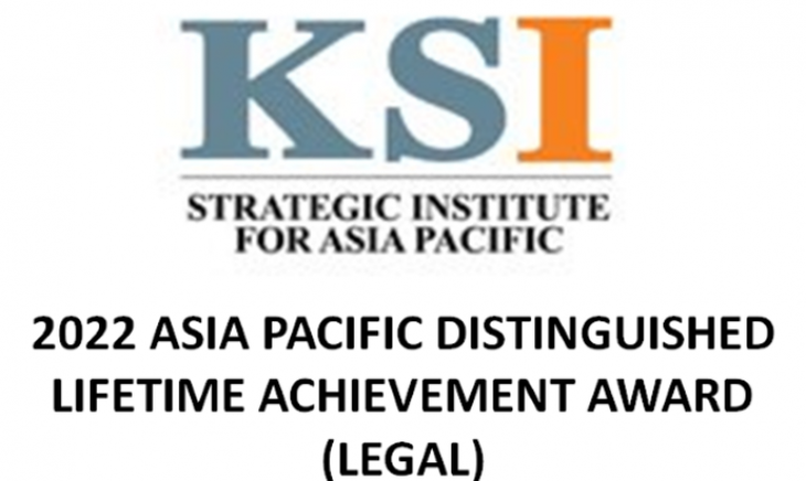 KSI - 2022 ASIA PACIFIC DISTINGUISHED LIFETIME ACHIEVEMENT AWARD (LEGAL)